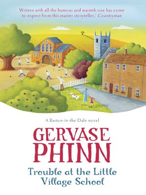 cover image of Trouble at the Little Village School
